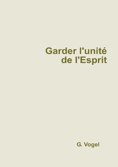 Garder l'unité de l'Esprit