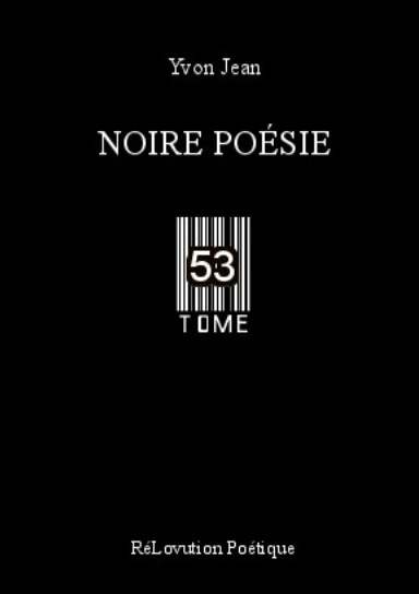 Noire Poésie Tome 53