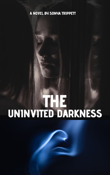 The Uninvited Darkness