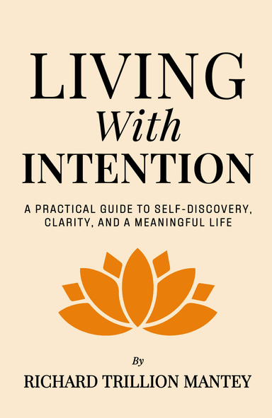LIVING WITH INTENTION