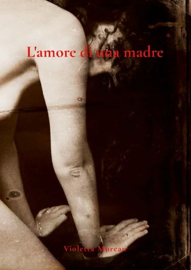 L'amore di una madre