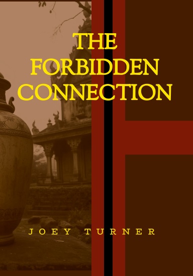 The Forbidden Connection