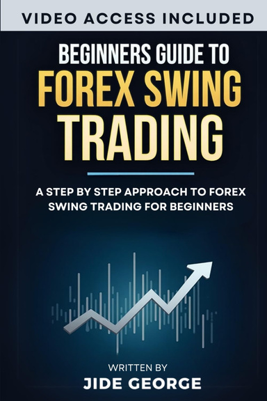 Beginner Guide To Forex Swing Trading