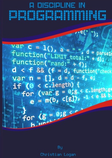 A DISCIPLINE IN PROGRAMMING