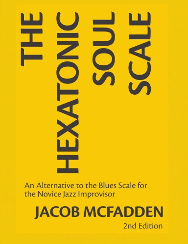 The Hexatonic Soul Scale