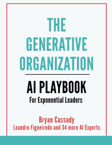 The Generative Organization (Leandro Figueiredo Edition)