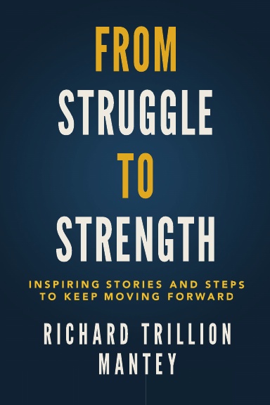 From Struggle to Strength