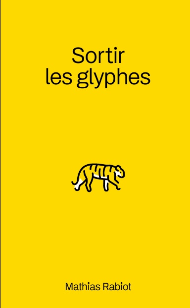 Sortir les glyphes