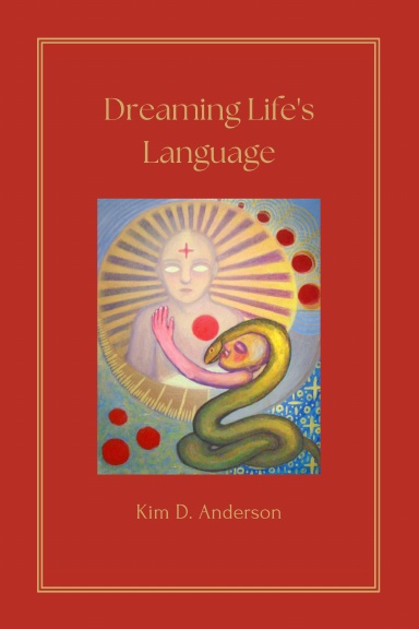 Dreaming Life's Language