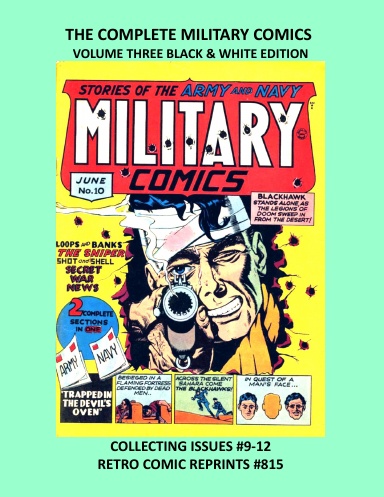 THE COMPLETE MILITARY COMICS VOLUME THREE BLACK & WHITE EDITION