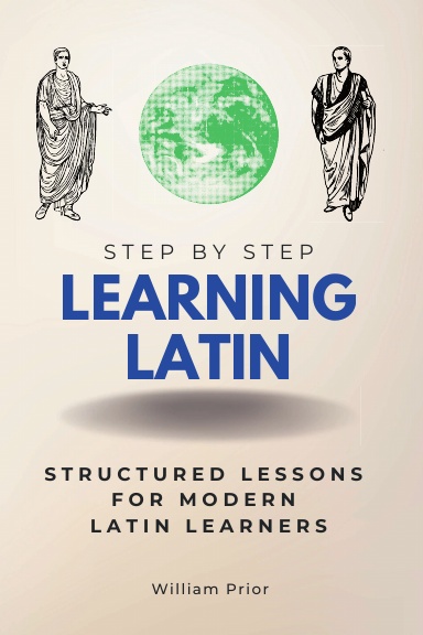 Learning Latin Step by Step