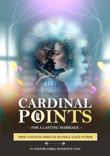 Cardinal Point - For Lasting Marriage