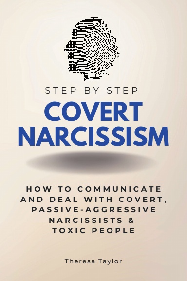 Covert Narcissism Step by Step