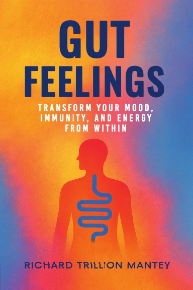 Gut Feelings