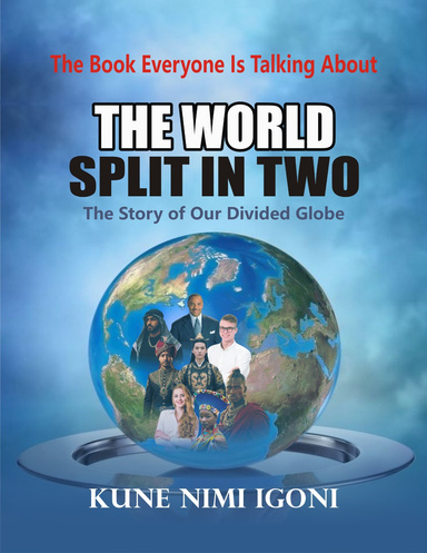The World Split In Two
