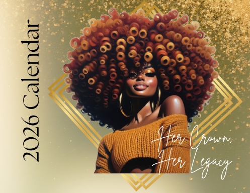 2026 Her Crown, Her Legacy Calendar