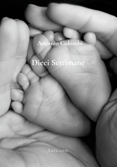 Dieci Settimane