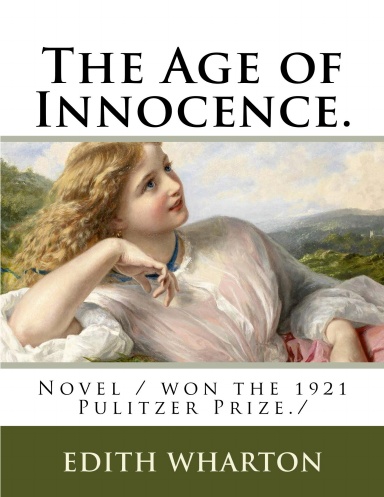 The Age of Innocence