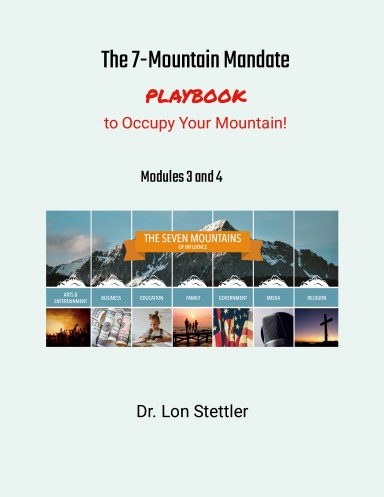 The 7-Mountain Mandate