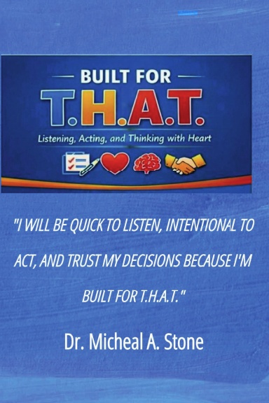Built for T.H.A.T.
