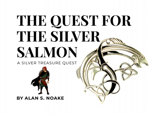 THE QUEST FOR THE SILVER SALMON