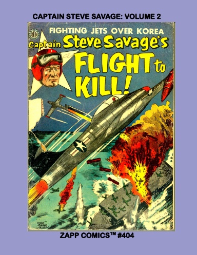 Captain Steve Savage: Volume 2