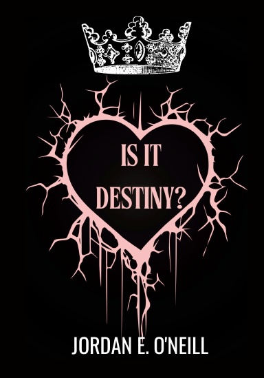 Is It Destiny?