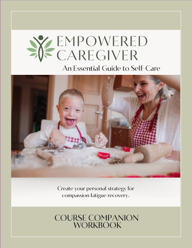 Empowered Caregiver Workbook