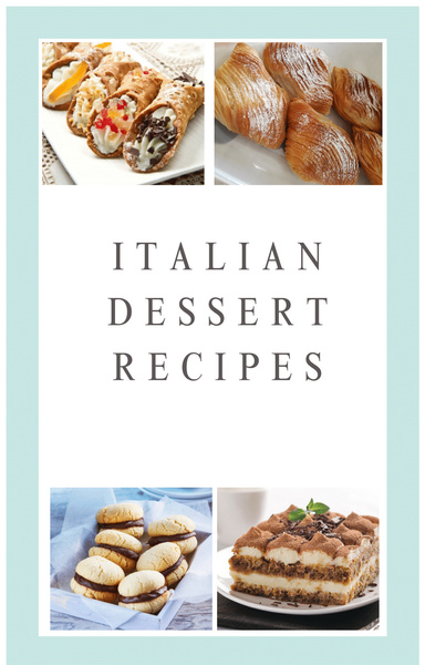 ITALIAN DESSERT RECIPES