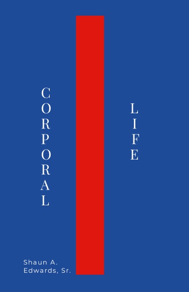 Corporal Life