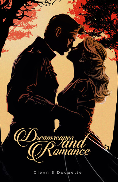 Dreamscapes and Romance