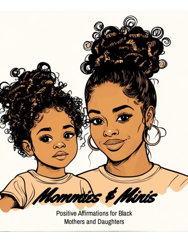 Mommies and Minis