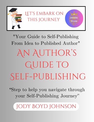 An Author's Guide to Self-Publishing