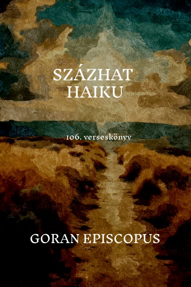 SZÁZHAT HAIKU