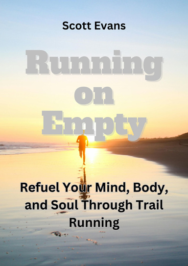Running on Empty