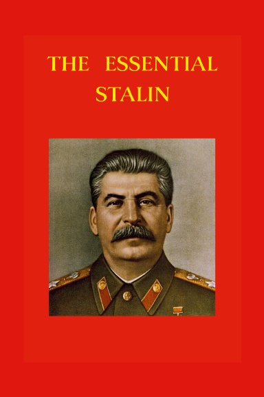 Essential Writings of Joseph Stalin