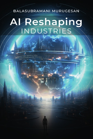 AI Reshaping Industries