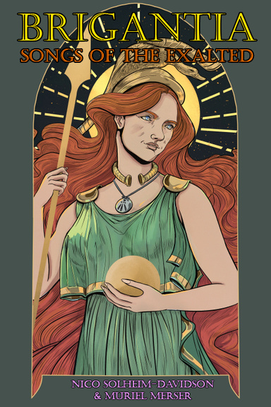 Brigantia: Songs of the Exalted