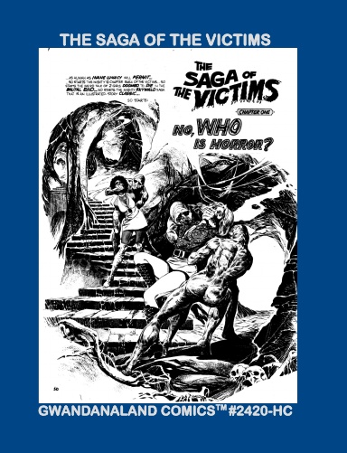 The Saga Of The Victims (HC)