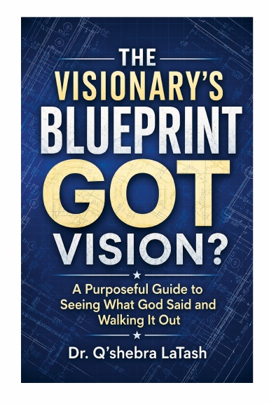 The Visionary's Blueprint Study Guide