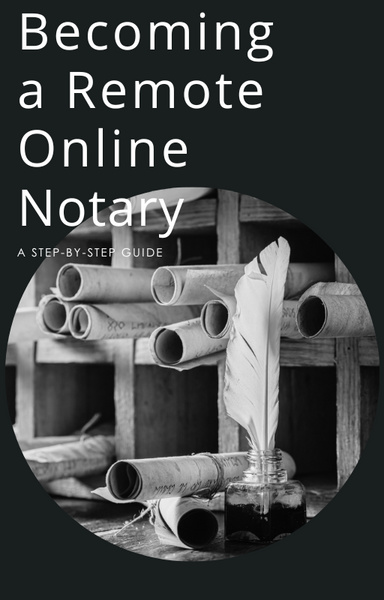 Becoming a Remote Online Notary