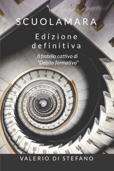 Scuolamara - Edizione definitiva