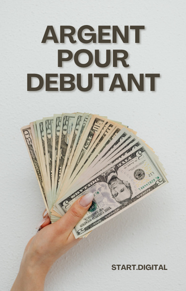 argent pour débutant