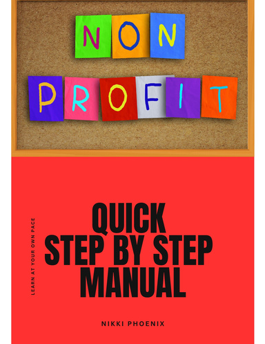 Non Profit - Quick Step by Step Manual