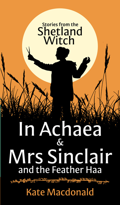 Stories From The Shetland Witch