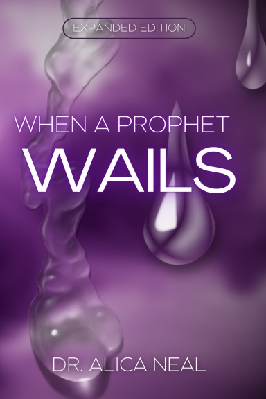 When A Prophet Wails