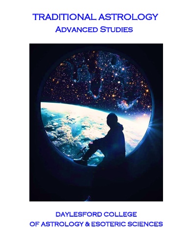 Traditional Astrology: Advanced Studies