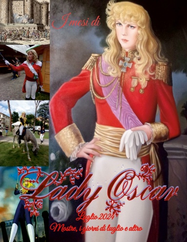 I mesi di Lady Oscar - Luglio 2024