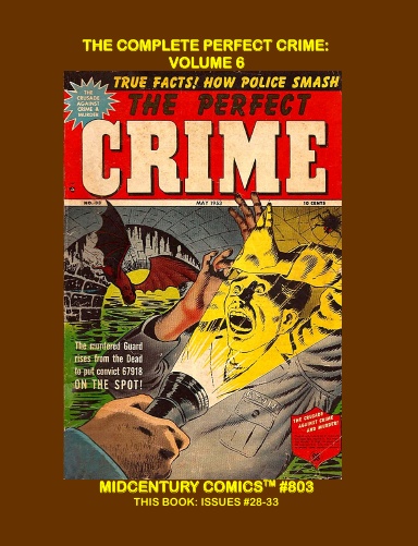 The Complete Perfect Crime: Volume 6