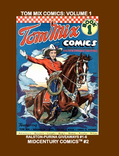 Tom Mix Comics: Volume 1